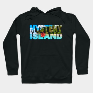 MYSTERY ISLAND - Vanuatu Paradise in the Pacific Hoodie